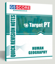 Human Geography for IAS Prelims: Target PT 2021 (Quick Revision Notes)